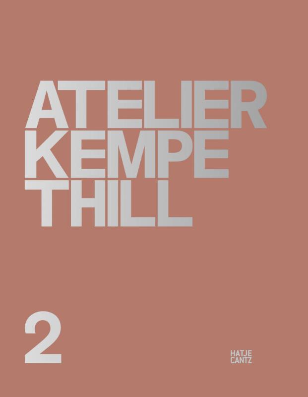 Atelier Kempe Thill 2 (Bilingual edition)
