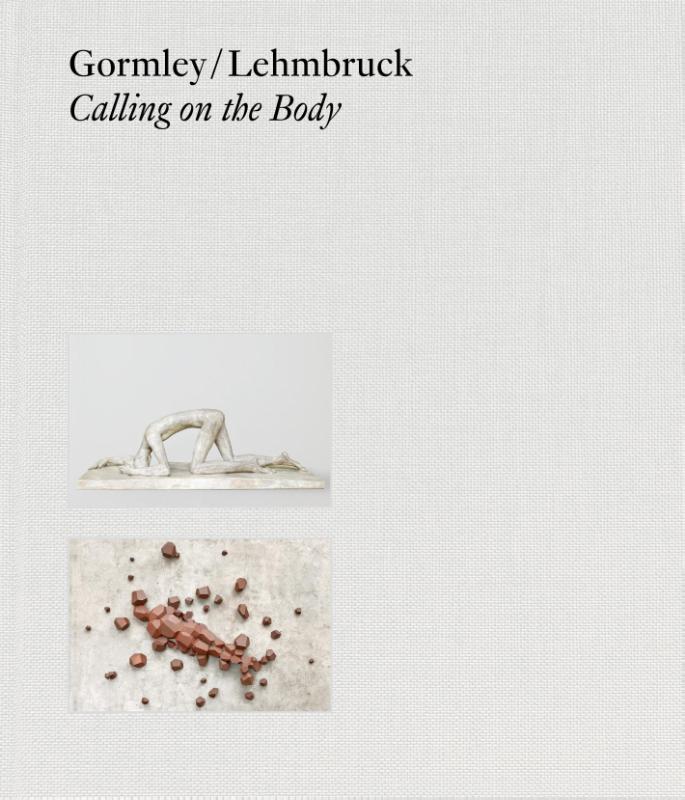 Gormley / Lehmbruck (Bilingual editon)