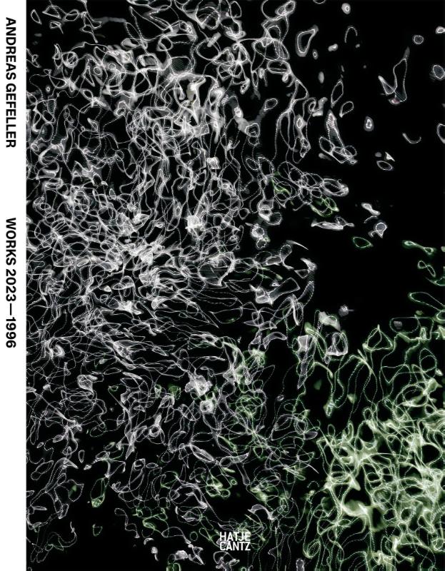Andreas Gefeller: Works 2023 - 1996