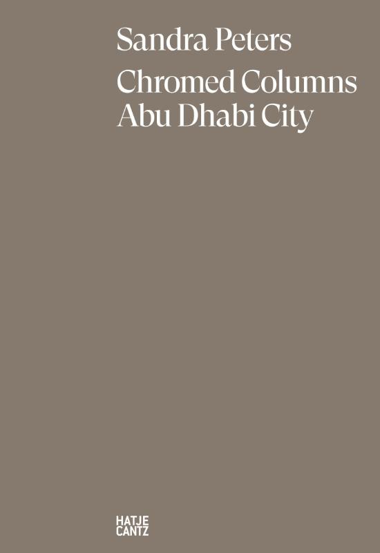 Sandra Peters. Chromed Columns Abu Dhabi
