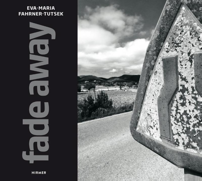Eva-Maria Fahrner-Tutsek: Fade Away