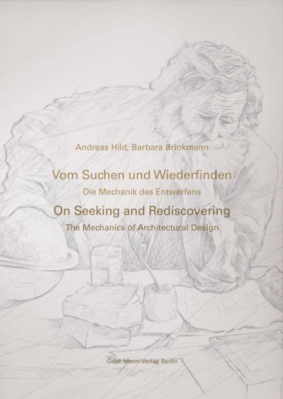 Vom Suchen und Wiederfinden / On Seeking and Rediscovering