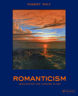 Romanticism: The Beautiful and the Sublime in Art