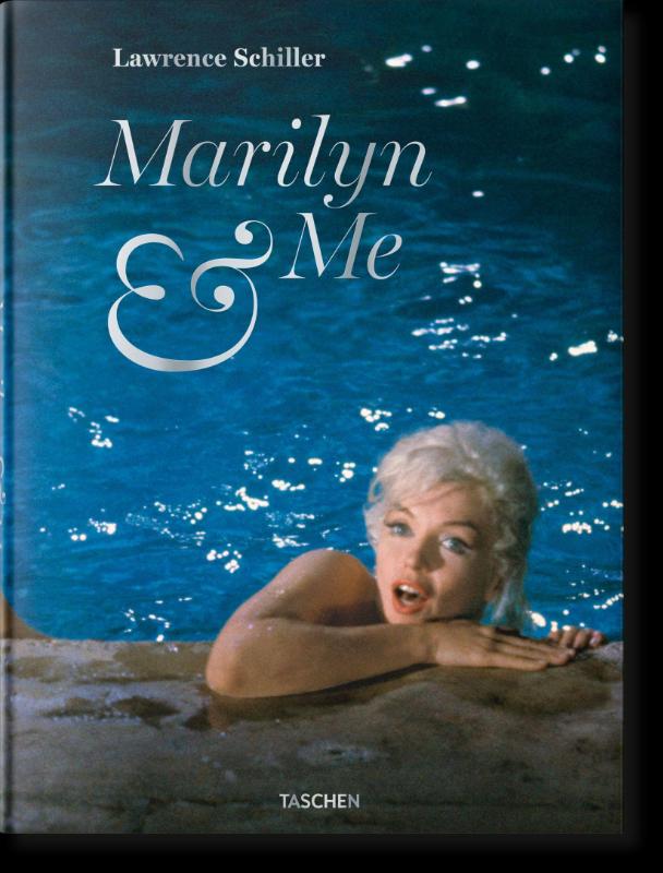 Lawrence Schiller. Marilyn & Me