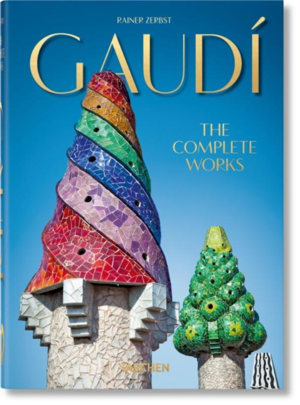 Gaudi. The Complete Works. 45th Ed.