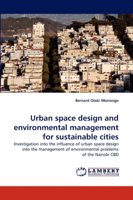 Urban space design and environmental management for sustainable cities