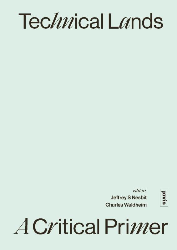 Technical Lands: A Critical Primer