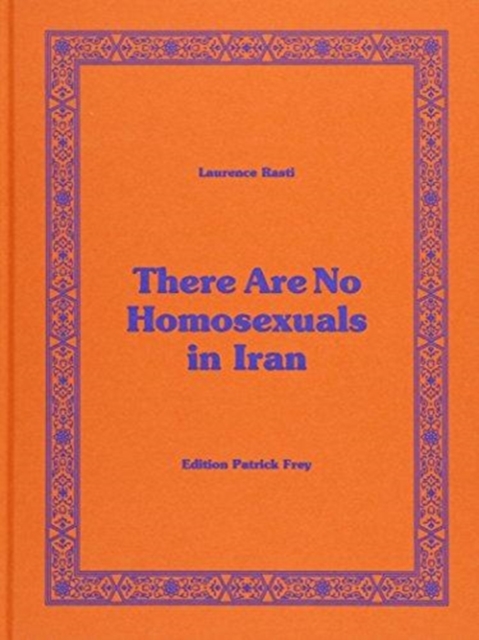 There Are No Homosexuals in Iran