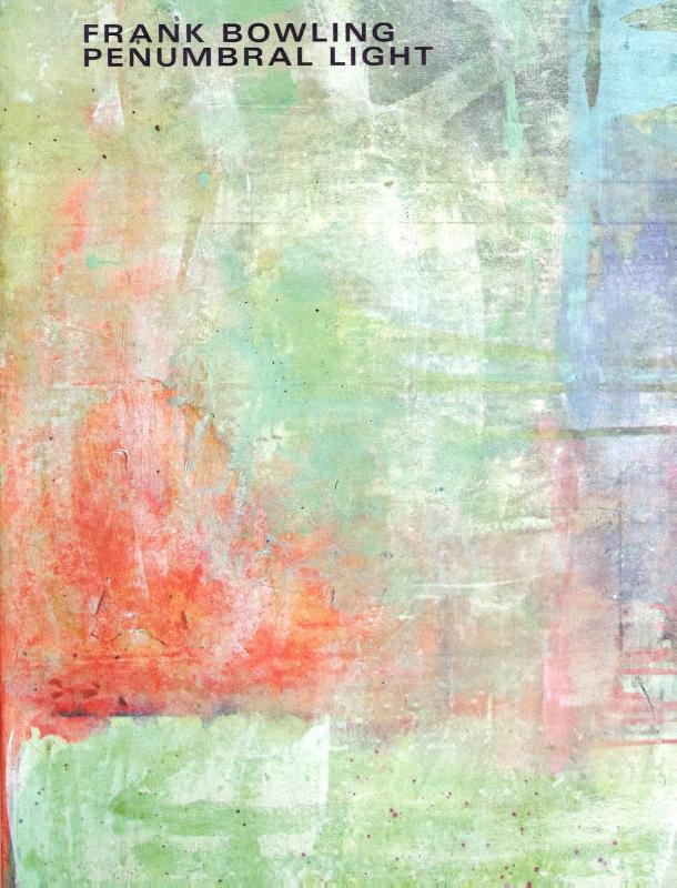 Frank Bowling: Penumbral Light