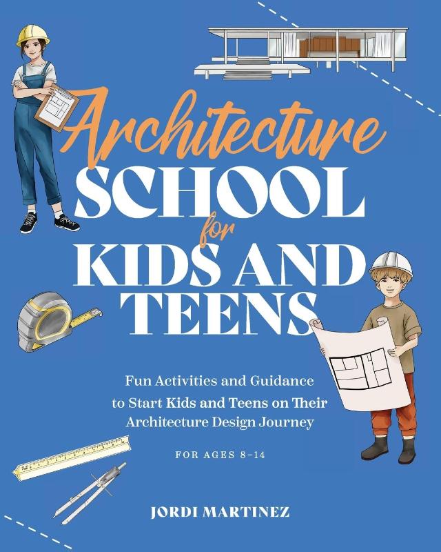 Architecture school for kids and teens