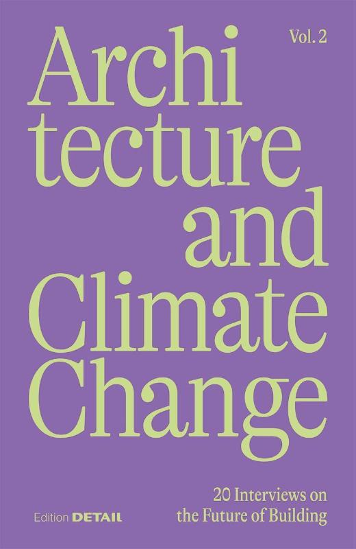 Architecture and Climate Change (Vol.2)