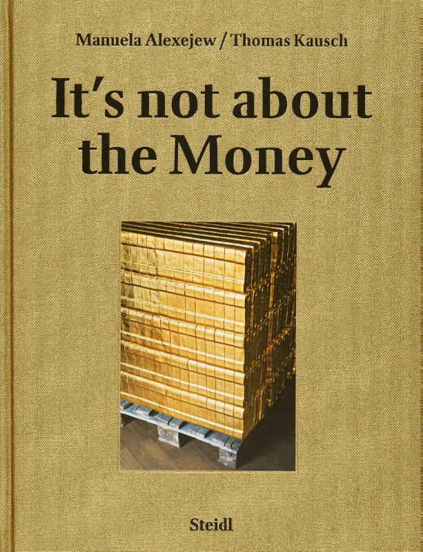 Manuela Alexejew / Thomas Kausch: It’s not about the Money