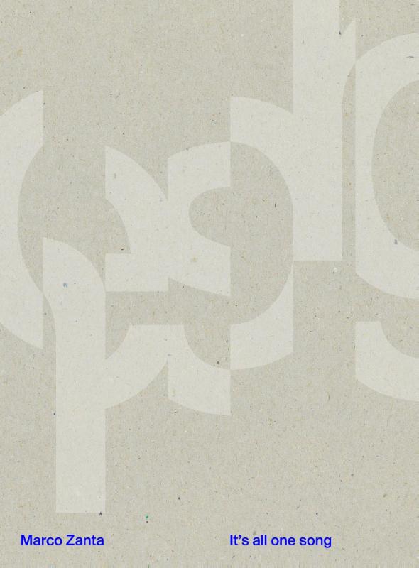 Marco Zanta: It's All One Song