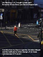 David Chipperfield / Simon Kretz. On Planning - A Thought Experiment