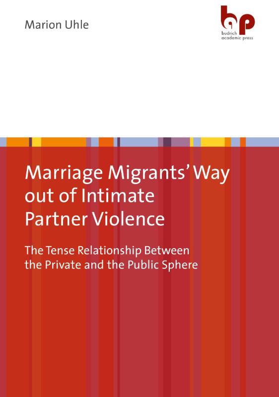 Marriage Migrants' Way out of Intimate Partner Violence