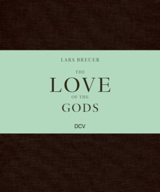 Lars Breuer - The Love of the Gods