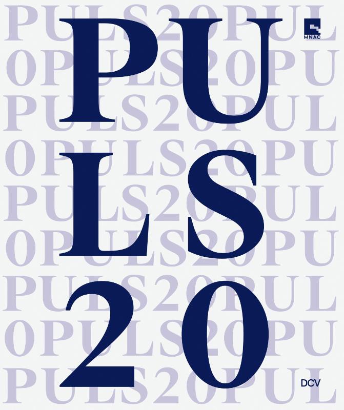 PULS 20 - New Entries in the MNAC Collection