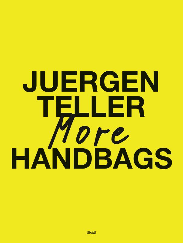 Juergen Teller: More Handbags