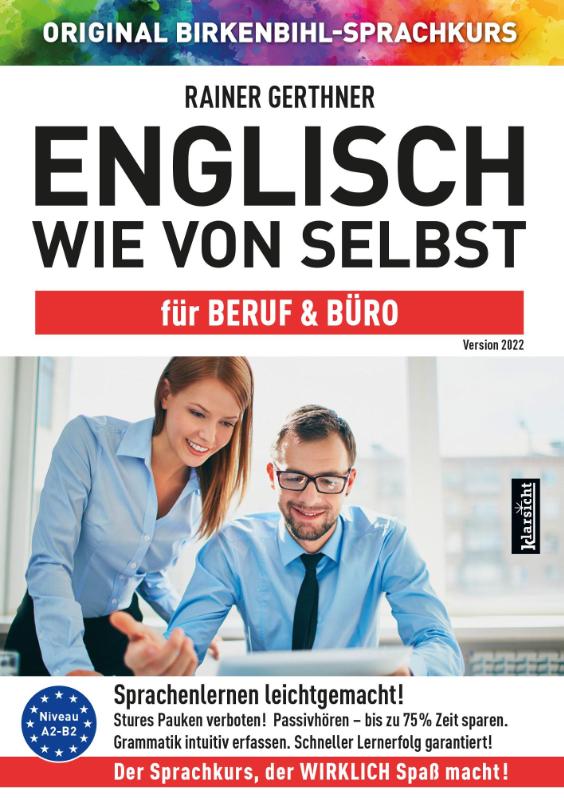 Englisch wie von selbst für Beruf & Büro (ORIGINAL BIRKENBIHL)