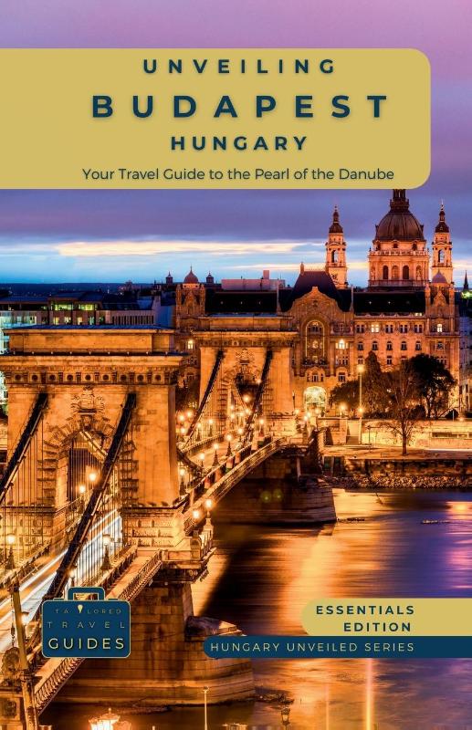 Unveiling Budapest - Hungary