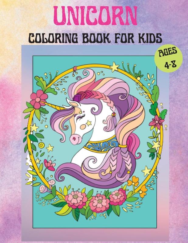 Unicorns Coloring Book for Kids Age 4-8