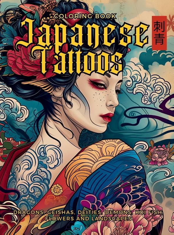 Japanese Tattoos Coloring Book | The Art of Irezumi