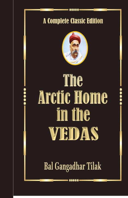 The Arctic Home In The Vedas