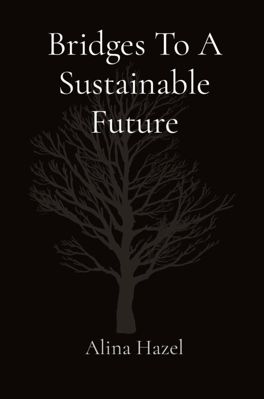 Bridges To A Sustainable Future
