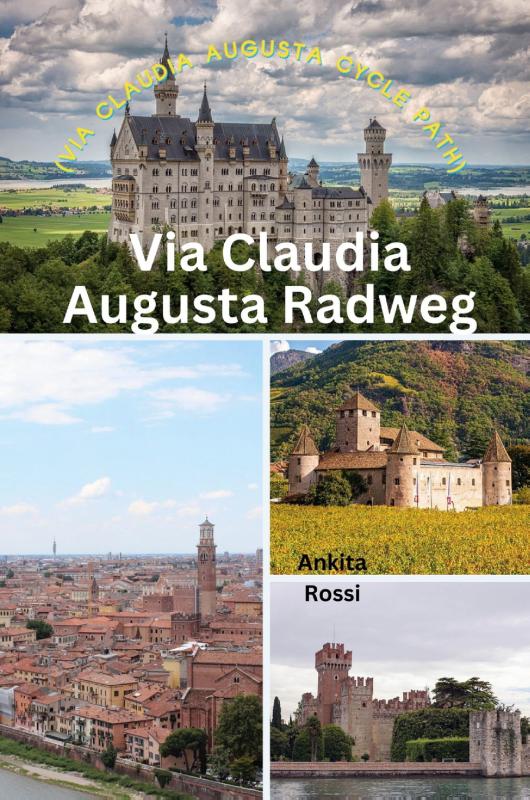 Via Claudia Augusta Radweg (Via Claudia Augusta Cycle Path)