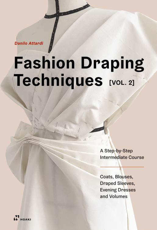 Fashion Draping Techniques, Vol. 2