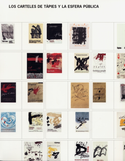 Tapies Posters and the Public Sphere