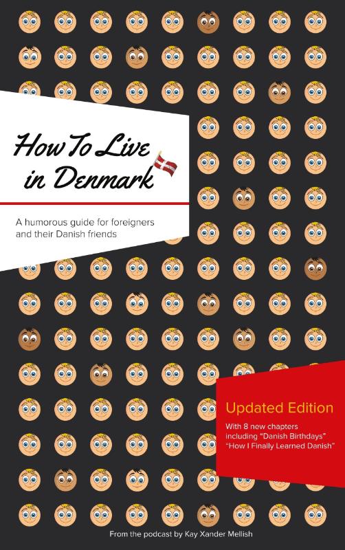 How to Live in Denmark