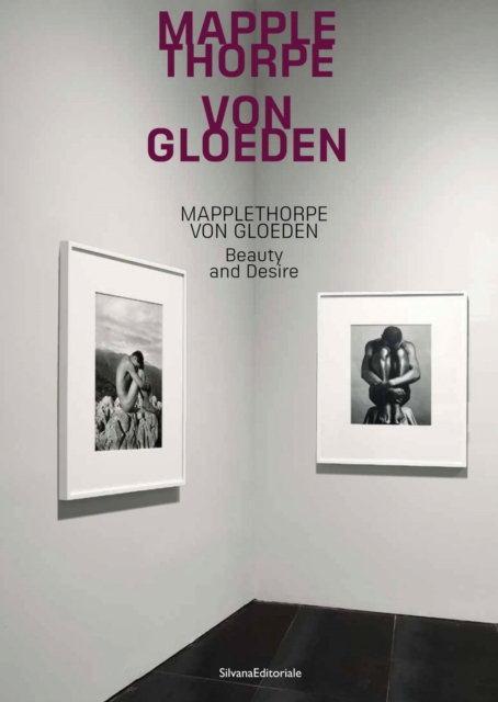 Mapplethorpe/Von Gloeden