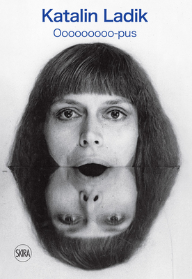 Katalin Ladik: Ooooooooo-pus