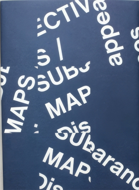 Subjective Maps / Disappearances