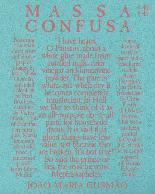 João Maria Gusmão: Massa Confusa