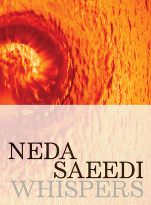 Neda Saeedi: Whispers
