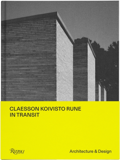Claesson Koivisto Rune: In Transit