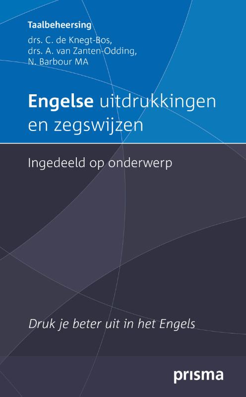 Engelse uitdrukkingen en zegswijzen ingedeeld op onderwerp