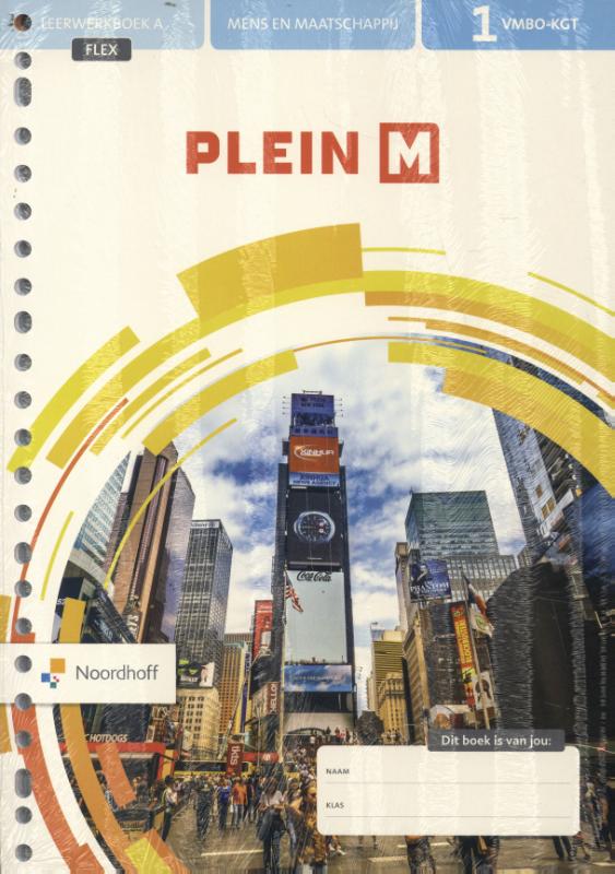 Plein M 4e ed vmbo-kgt 1 FLEX leerwerkboek A + B