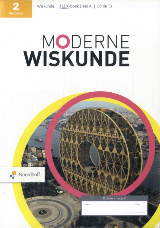 Moderne Wiskunde ed 13.0 vmbo-b 2a + 2b + 2c FLEX leerwerkboek
