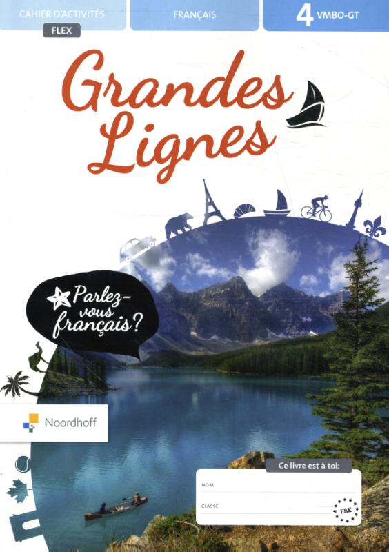 Grandes Lignes 6e ed vmbo-gt 4 FLEX cahiers d'activités A + B