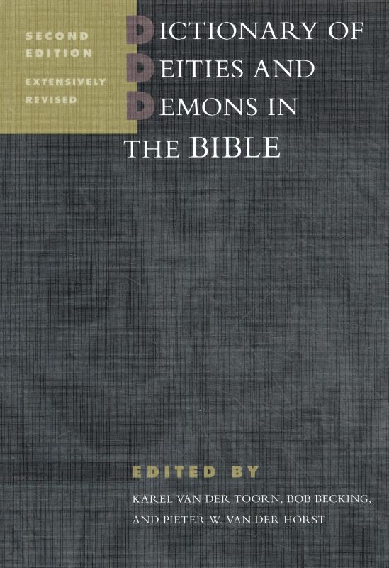 Dictionary of deities and demons in the Bible