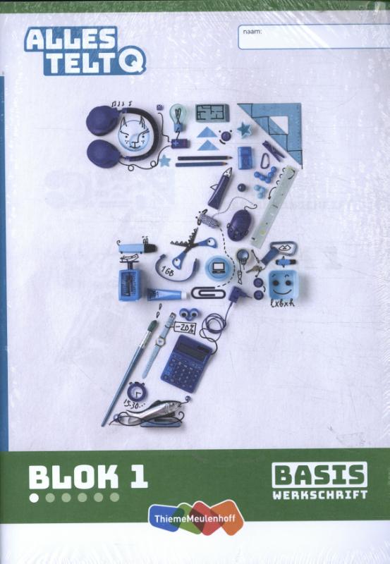 Alles telt Q Leerwerkschriften basis blok 1 t/m 3 groep 7