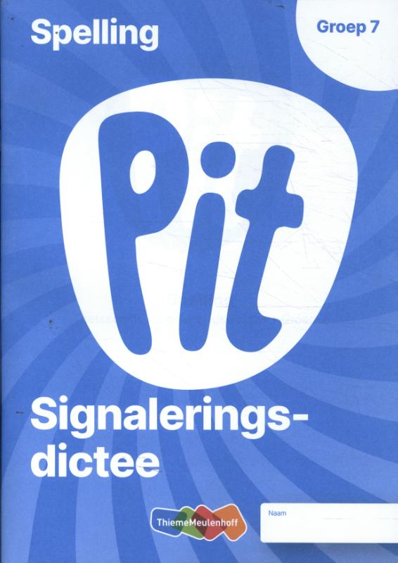 Spelling toetsschrift groep 7