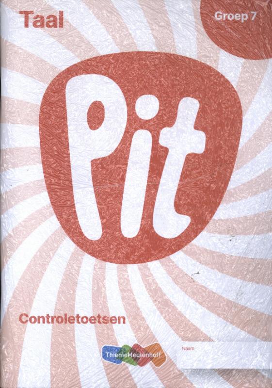 Pit Taal Toetsschrift groep 7
