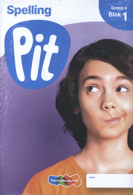 Pit Spelling Leerwerkschrift groep 6 - blok 1 t/m 3