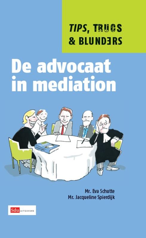 De advocaat in mediation