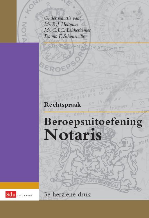 Rechtspraak beroepsuitoefening notaris