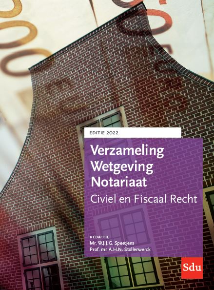 Verzameling Wetgeving Notariaat 2022